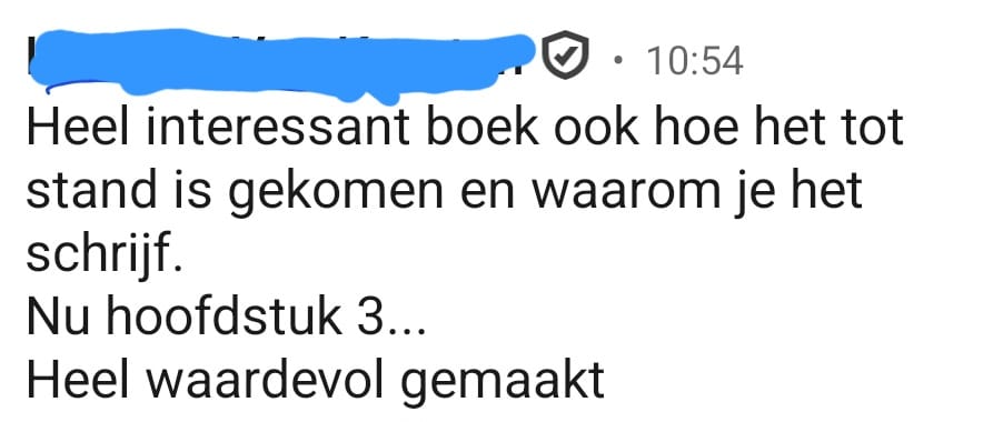 Heel interessant boek, ook hoe het tot stand is gekomen en waarom je het schrijft. Nu hoofdstuk 3... heel waardevol gemaakt.