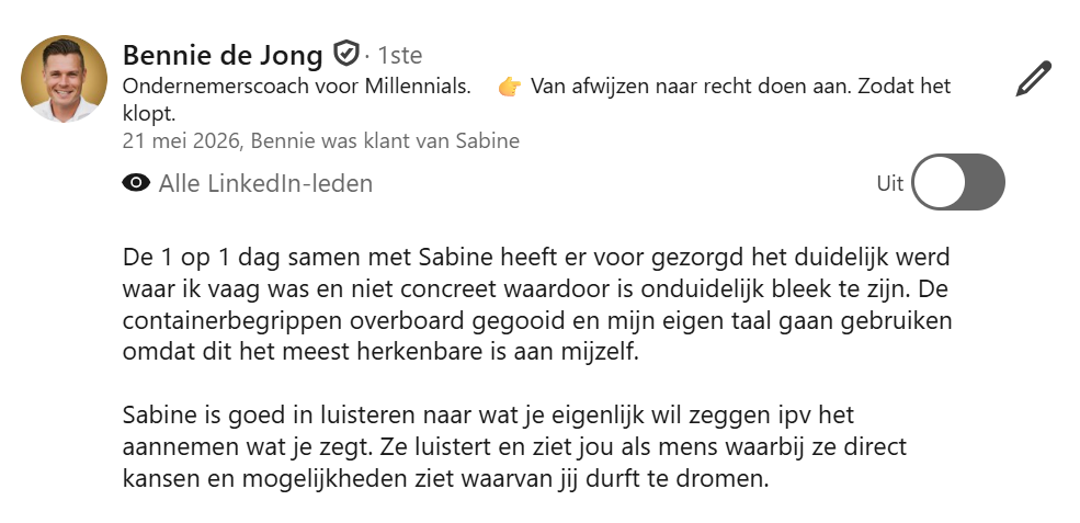 Sabine luistert naar wat je eigenlijk wil zeggen. Ze ziet jou als mens en ziet direct kansen en mogelijkheden waarvan jij durft te dromen.
